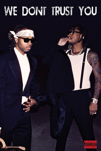 Future 、Metro Boomin We Don't Trust You Amazon.com: Future & Metro Boomin - We Still Don't Trust You
