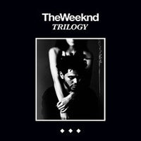 The Weeknd - Trilogy