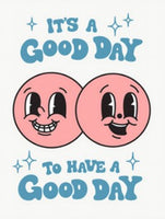 GOOD DAY