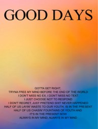 SZA GOOD DAYS QUOTE