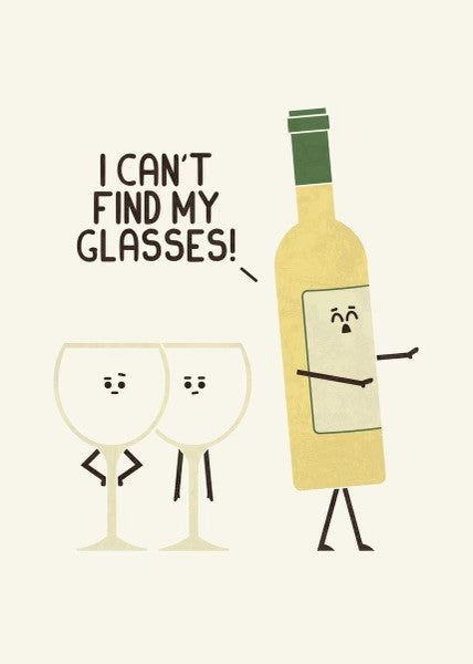 I CAN'T FIND MY GLASSES