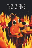 THIS IS FINE
