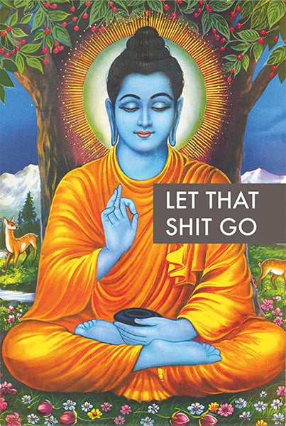 Buddha Let That Sh-t Go Zen Morale Patch