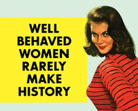 Behaved Woman