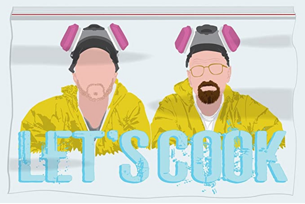 Let's Cook - Minimalist Breaking Bad