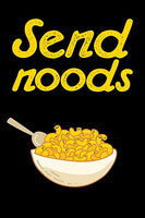 Send Noods