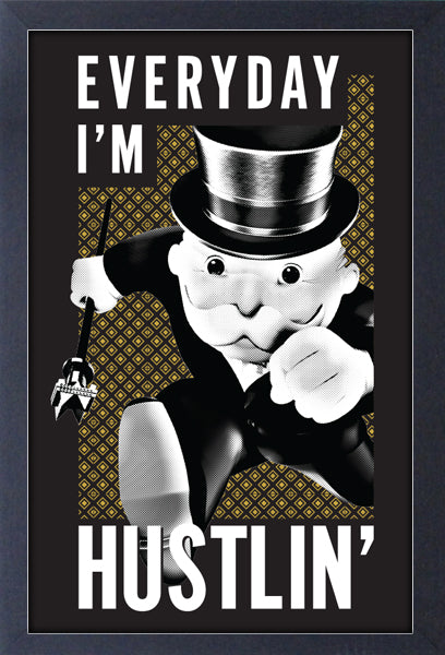Monopoly - Everyday I'm Hustlin' Framed Gelcoat