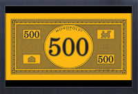 Monopoly 500 Dollar Bill Framed Gelcoat